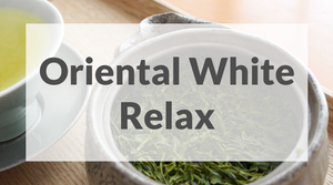 Oriental White Relax